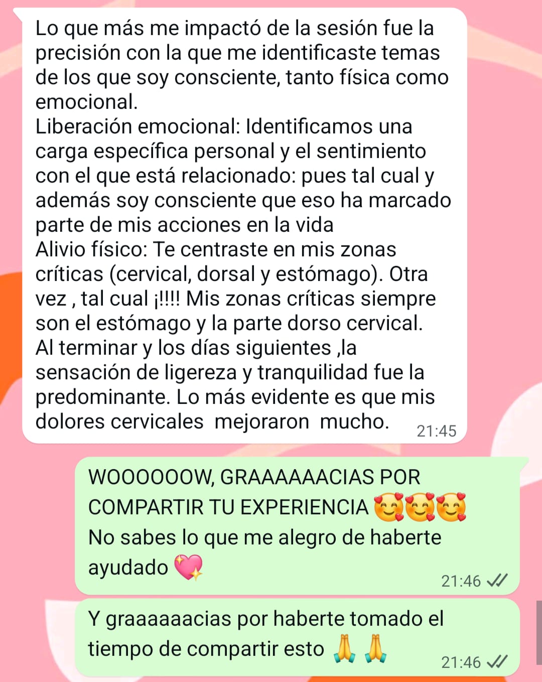 Clienta detalla cómo se identificaron sus zonas críticas —cervical, dorsal y estómago— y cómo sus dolores cervicales mejoraron mucho tras la sesión